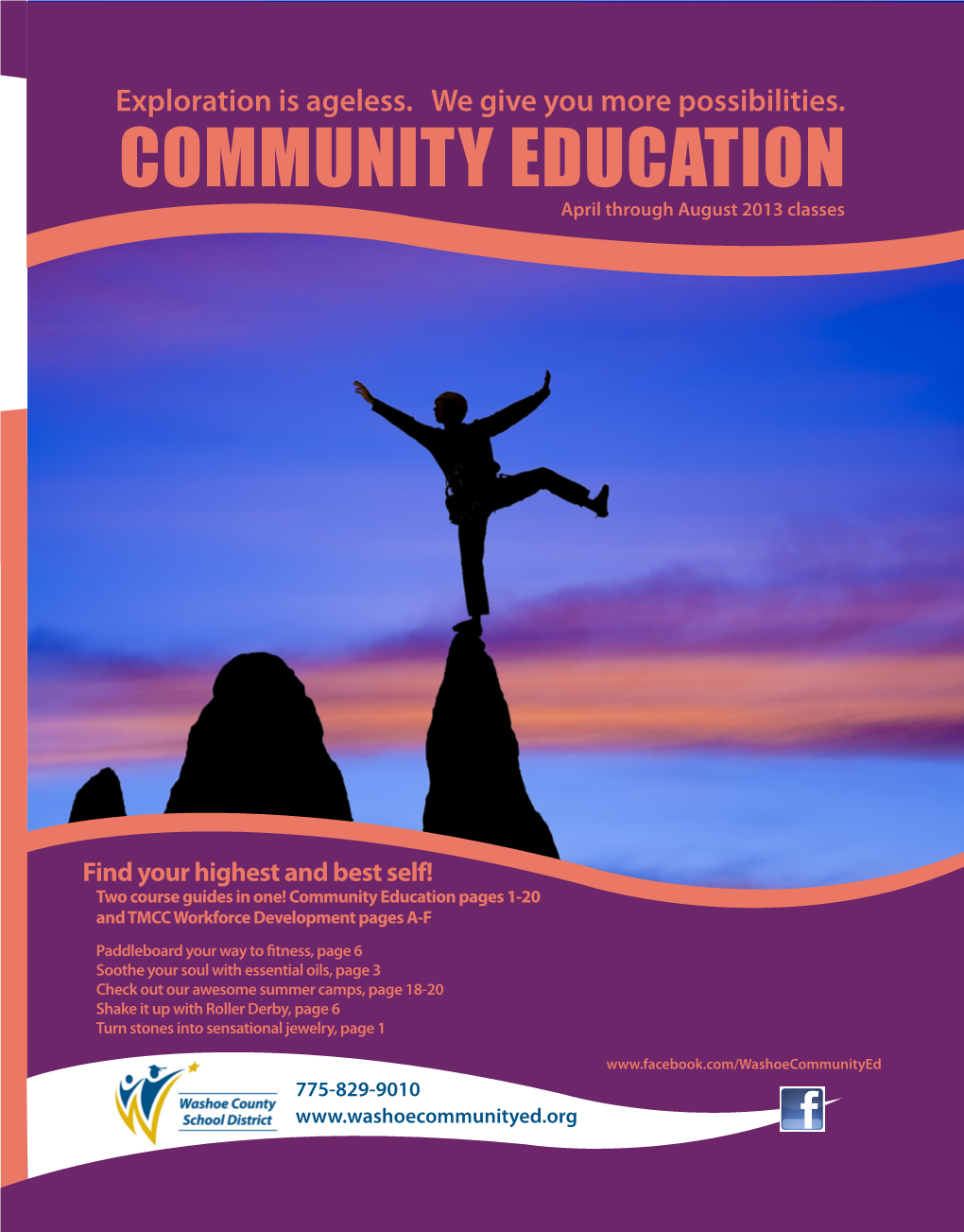 COMMUNITY EDUCATION April Through August 2013 Classes