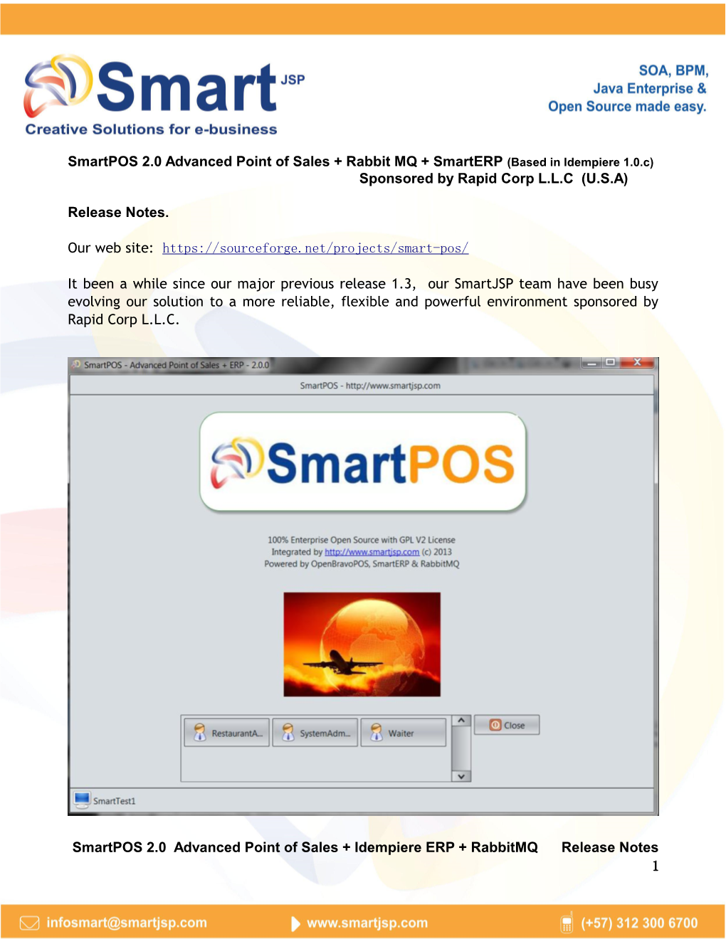 Smartpos 2.0 Advanced Point of Sales + Rabbit MQ + Smarterp (Based in Idempiere 1.0.C) Sponsored by Rapid Corp L.L.C (U.S.A)