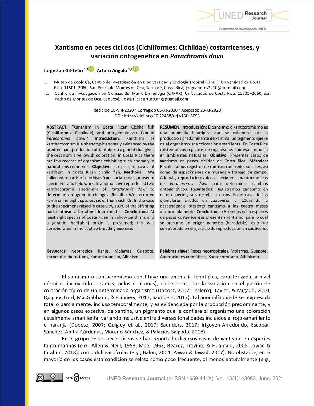 Xantismo En Peces Cíclidos (Cichliformes: Cichlidae) Costarricenses, Y Variación Ontogenética En Parachromis Dovii