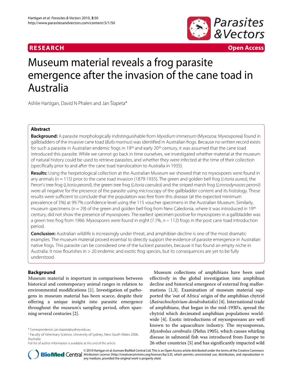 Museum Material Reveals a Frog Parasite Emergence After the Invasion of the Cane Toad in Australia Parasites & Vectors 2010, 3:50
