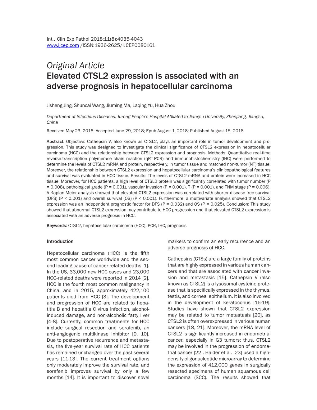 Original Article Elevated CTSL2 Expression Is Associated with an Adverse Prognosis in Hepatocellular Carcinoma