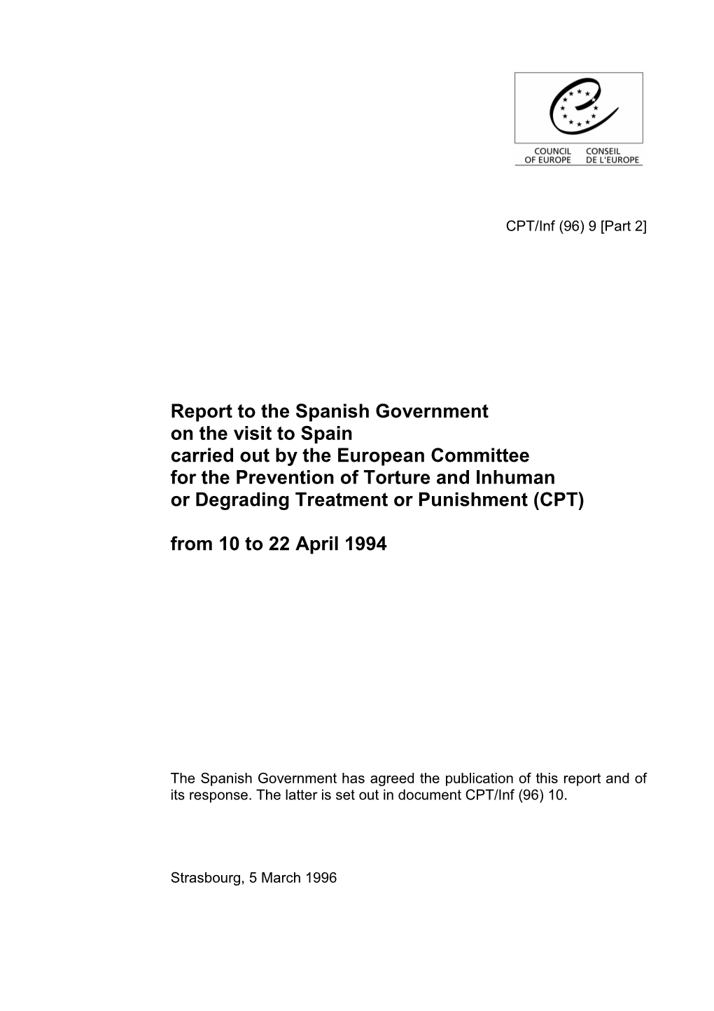 Report to the Spanish Government on the Visit to Spain Carried out by The