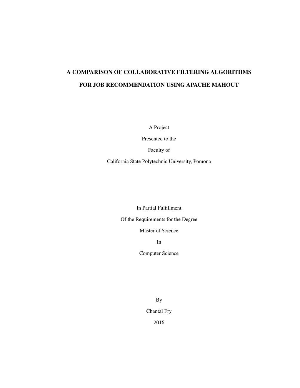 A Comparison of Collaborative Filtering Algorithms for Job Recommendation Using Apache Mahout