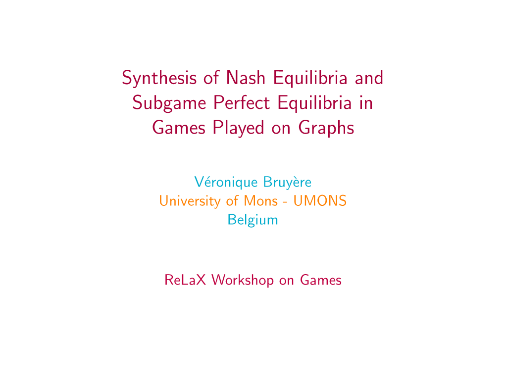 Synthesis of Nash Equilibria and Subgame Perfect Equilibria in Games Played on Graphs