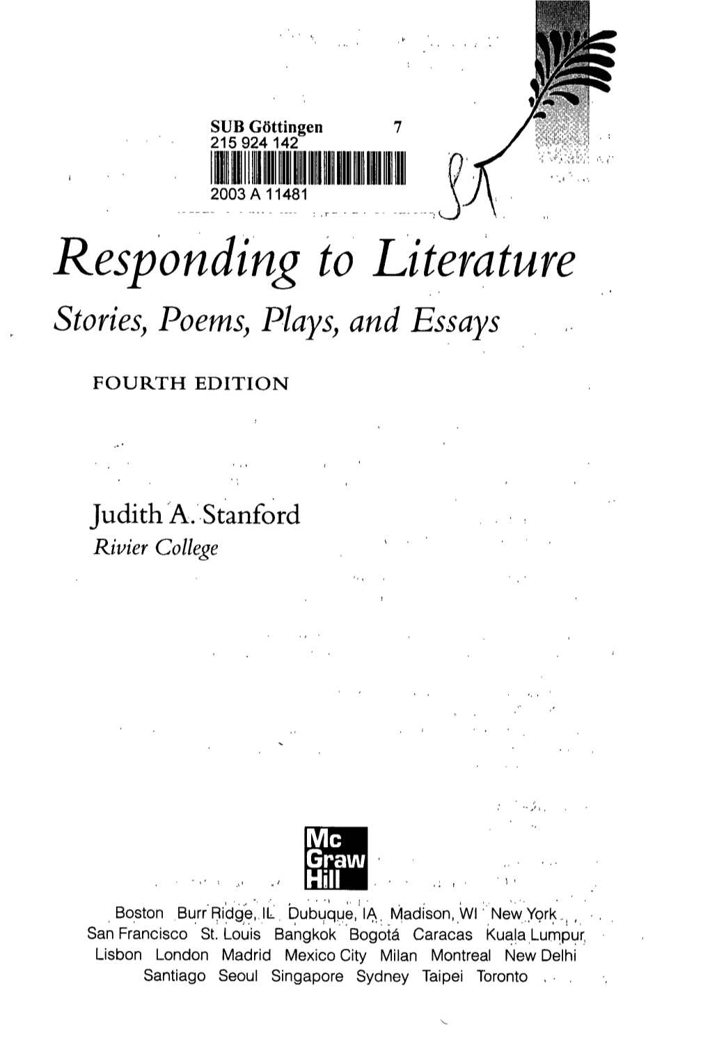 Responding to Literature Stories, Poems, Plays, and Essays