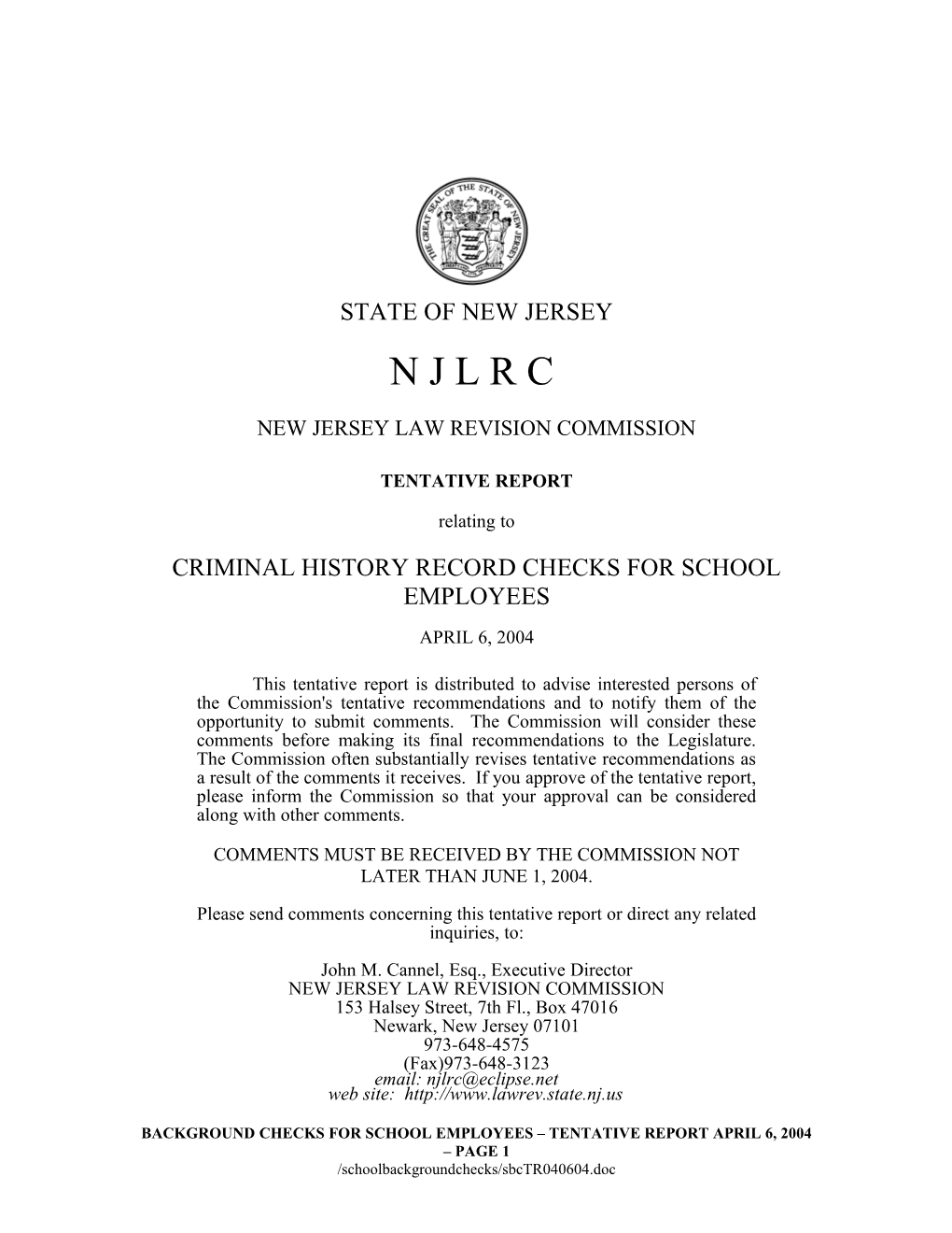 State of New Jersey N J L R C New Jersey Law Revision Commission Tentative Report