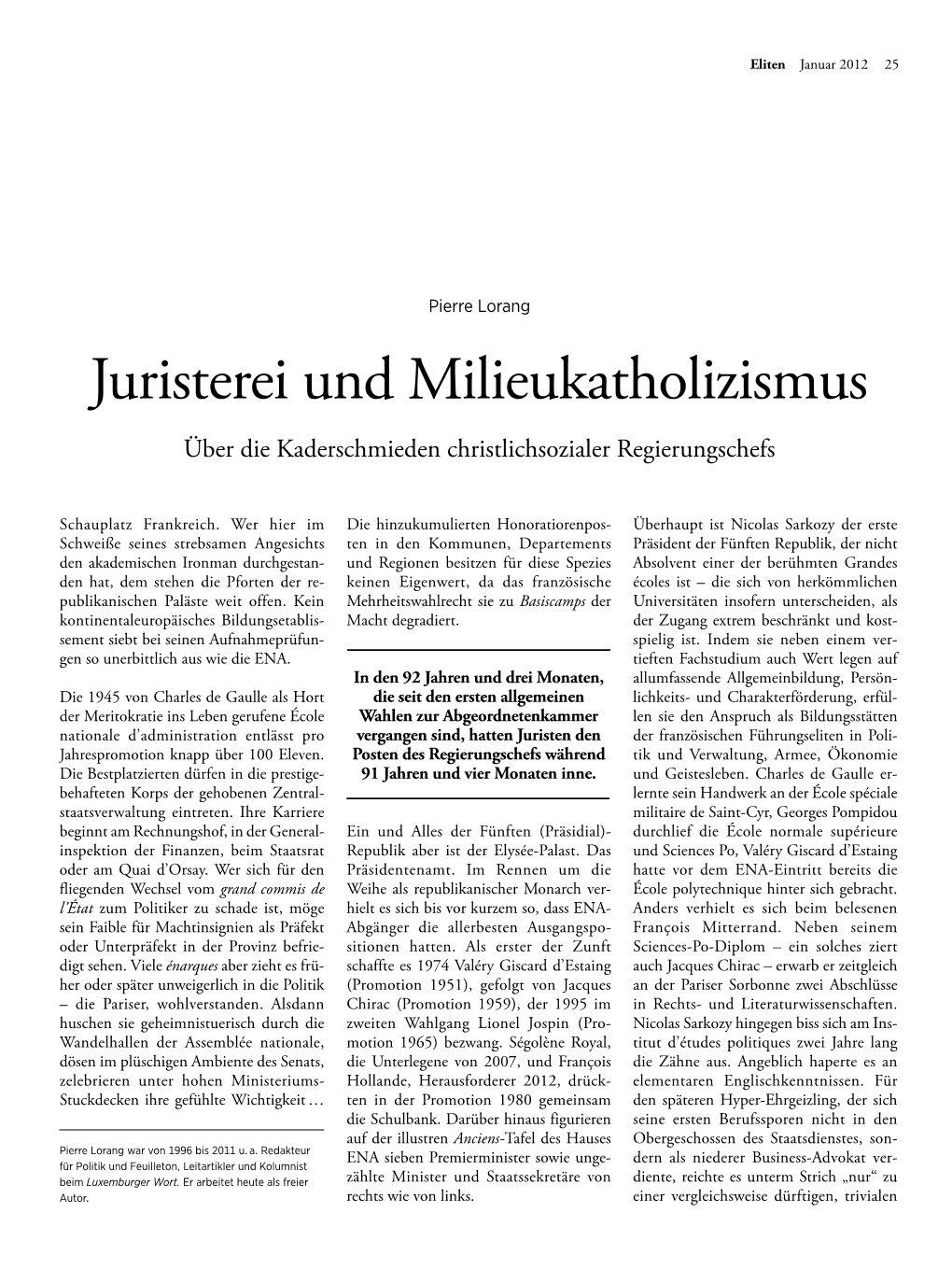 Juristerei Und Milieukatholizismus Über Die Kaderschmieden Christlichsozialer Regierungschefs