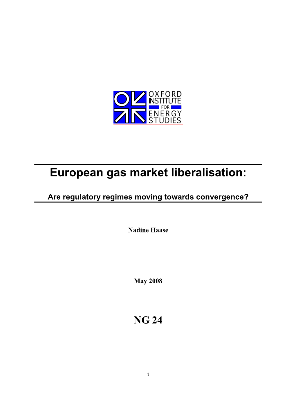 European Gas Market Liberalisation