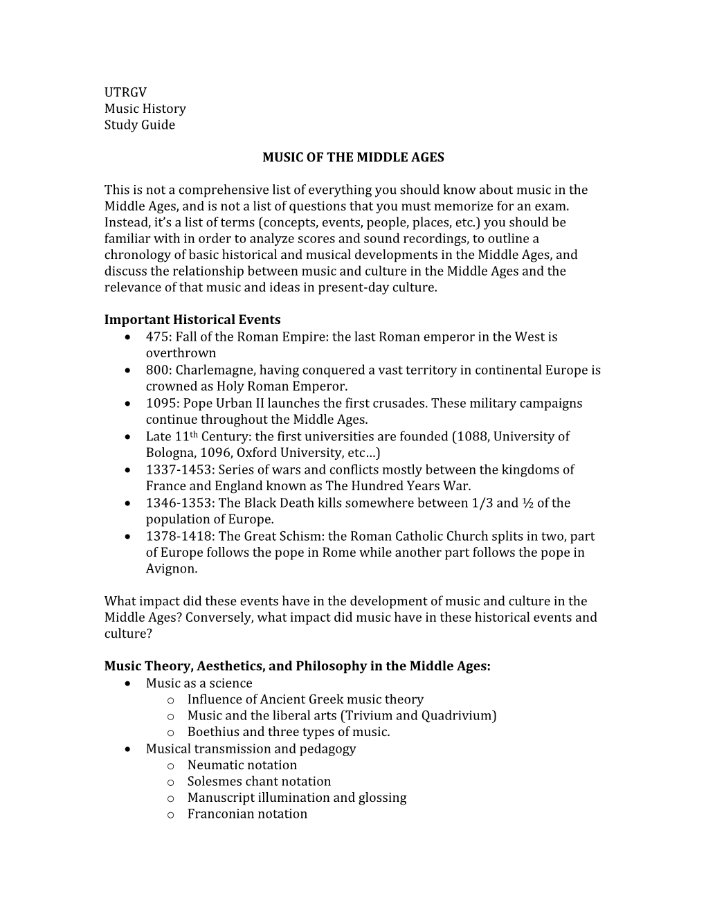 UTRGV Music History Study Guide MUSIC of the MIDDLE AGES