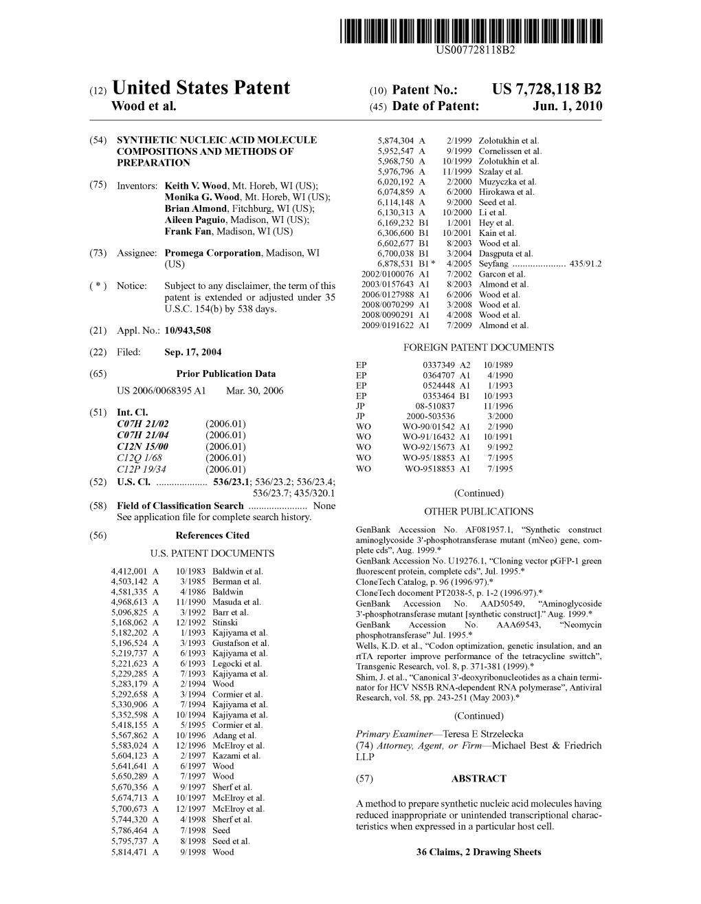 (12) United States Patent (10) Patent No.: US 7,728,118 B2 Wood Et Al