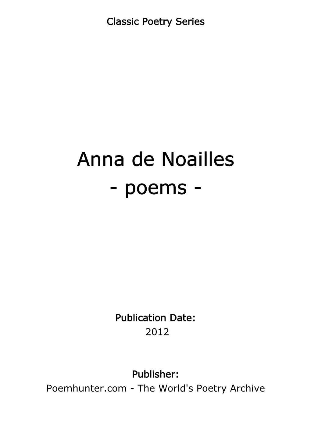 Anna De Noailles - Poems