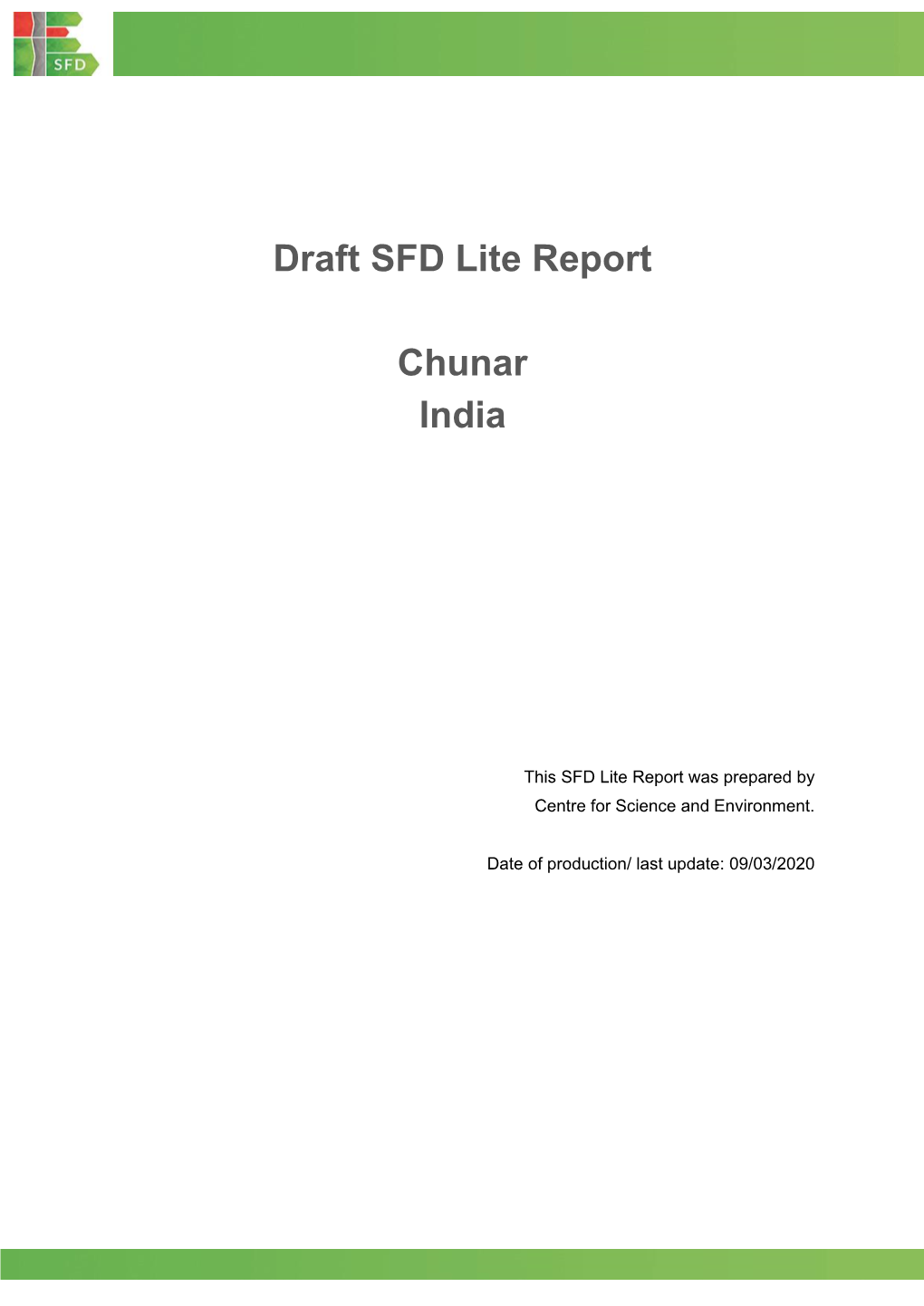 Draft Chunar SFD Lite Report
