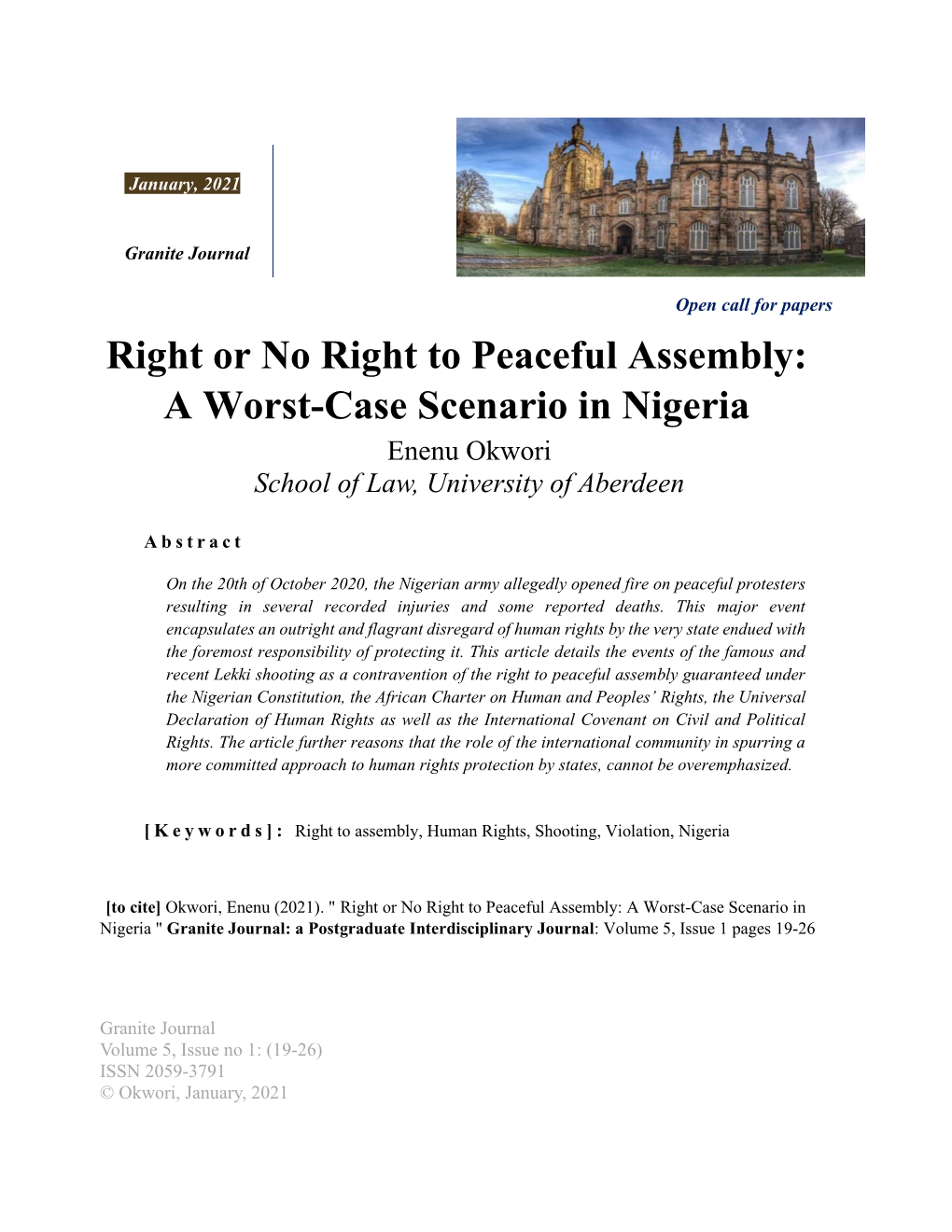 Right Or No Right to Peaceful Assembly: a Worst-Case Scenario in Nigeria Enenu Okwori School of Law, University of Aberdeen