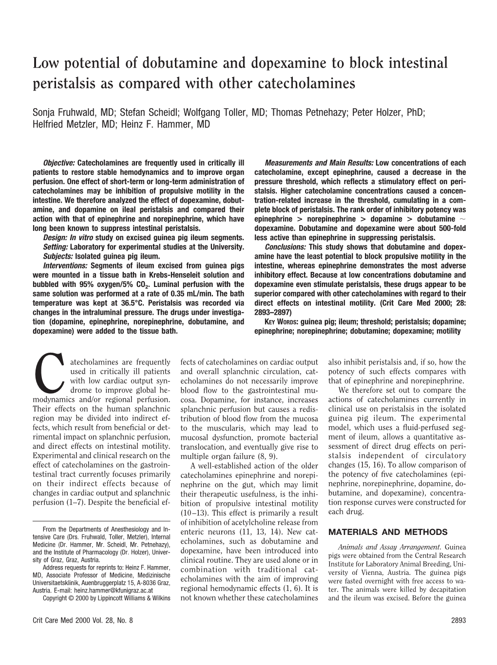 Low Potential of Dobutamine and Dopexamine to Block Intestinal Peristalsis As Compared with Other Catecholamines