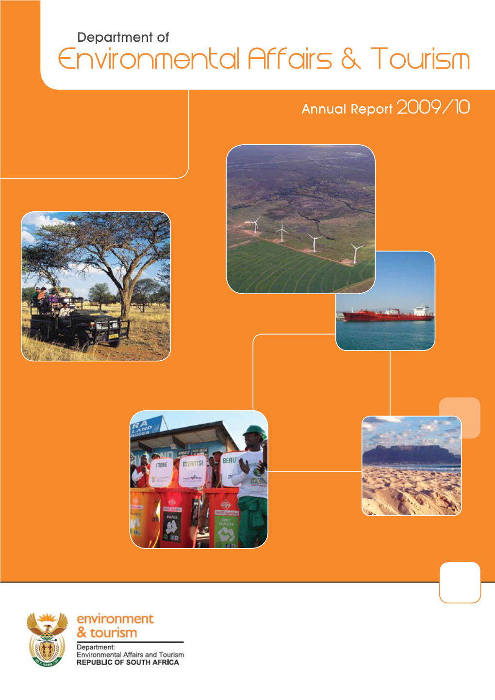 Tourism Annual Report 2009/10 Department of Environmental Affairs and Tourism