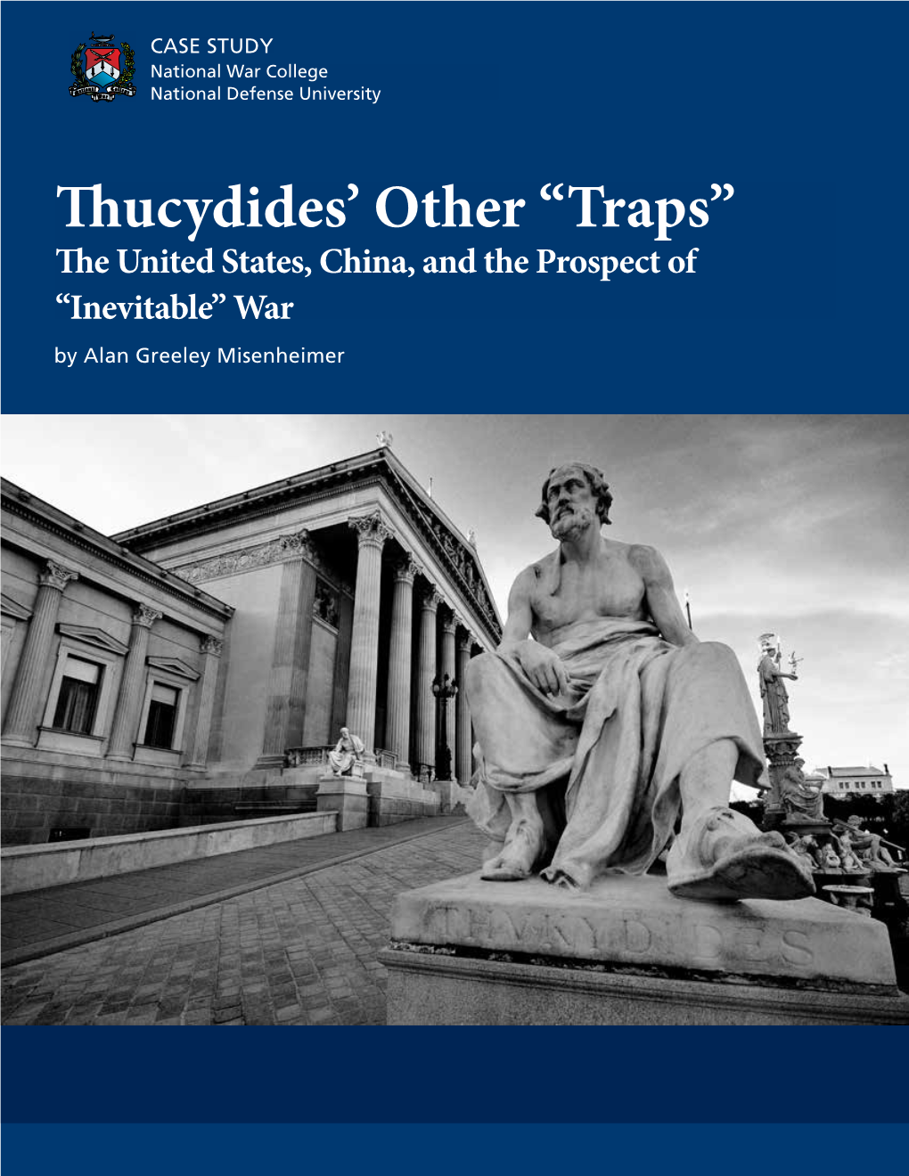 Thucydides' Other “Traps”