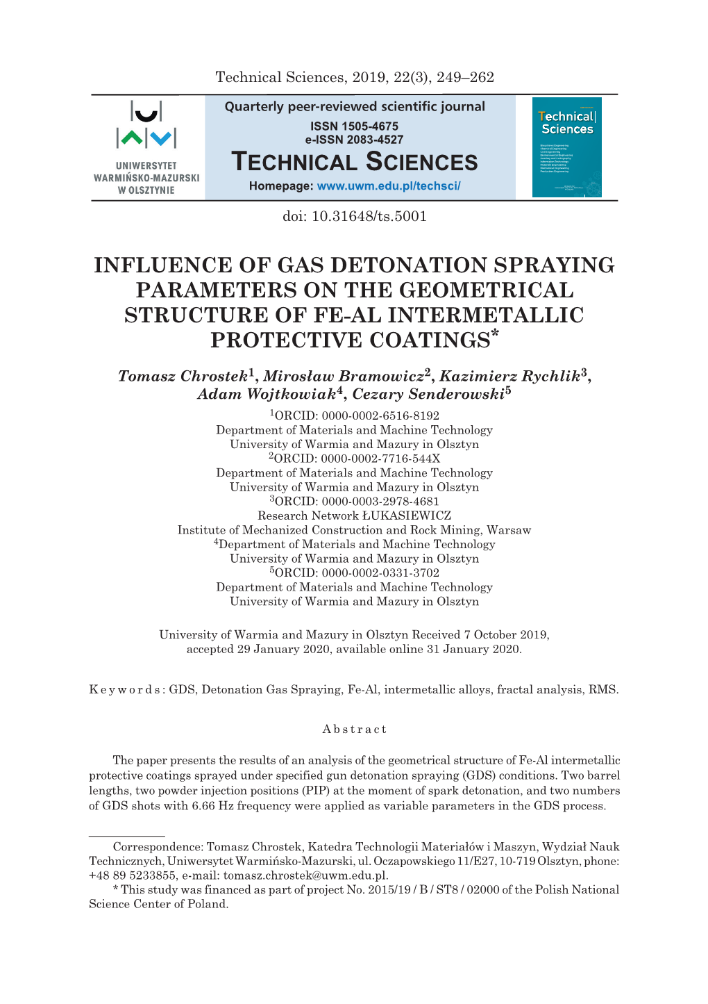 Influence of Gas Detonation Spraying Parameters on the Geometrical Structure of Fe-Al Intermetallic Protective Coatings*