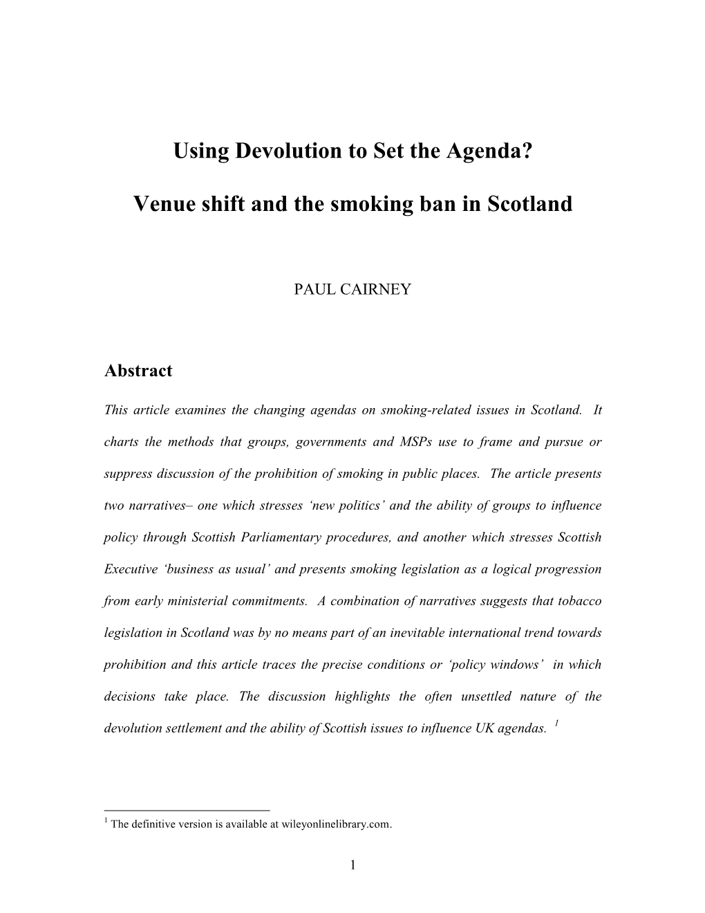 Using Devolution to Set the Agenda? Venue Shift and the Smoking Ban In