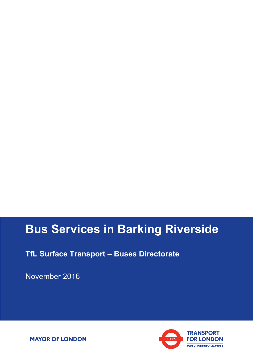 Bus Services in Barking Riverside