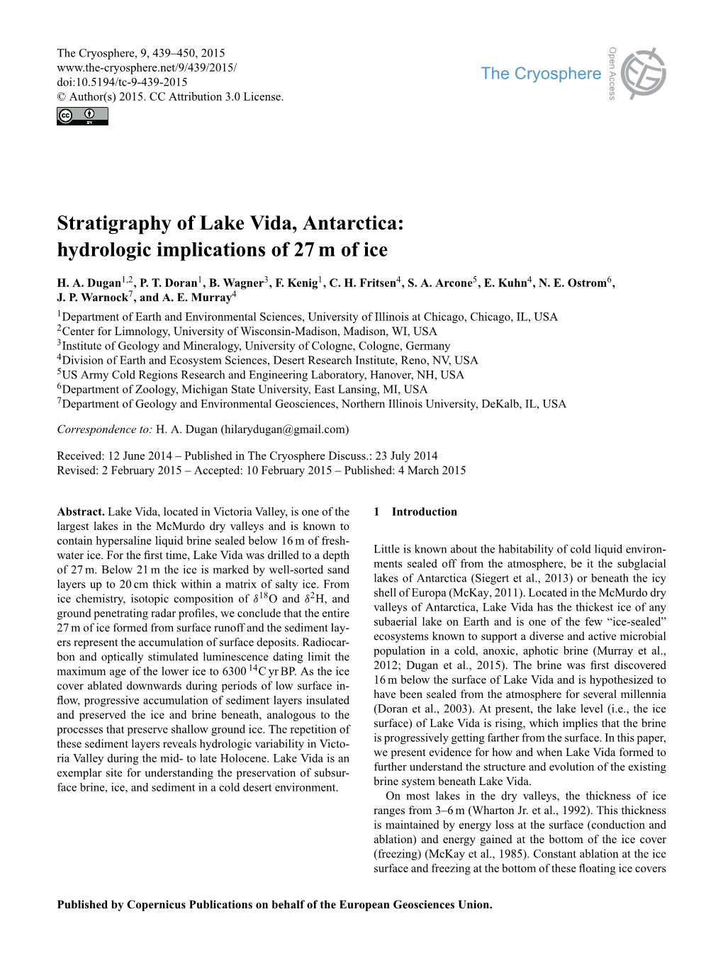 Stratigraphy of Lake Vida, Antarctica: Hydrologic Implications of 27 M of Ice