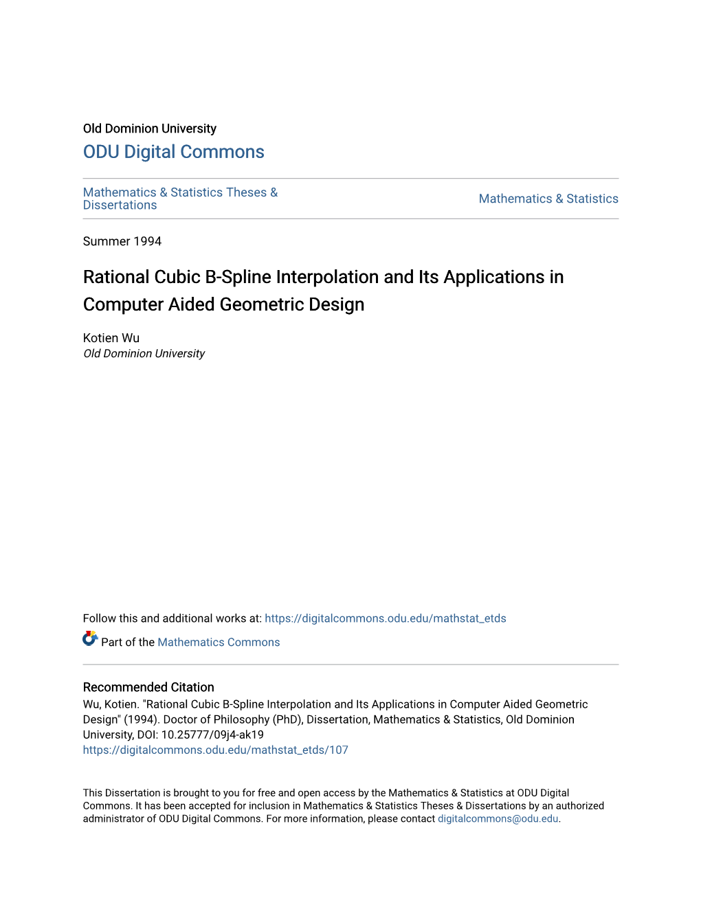 Rational Cubic B-Spline Interpolation and Its Applications in Computer Aided Geometric Design