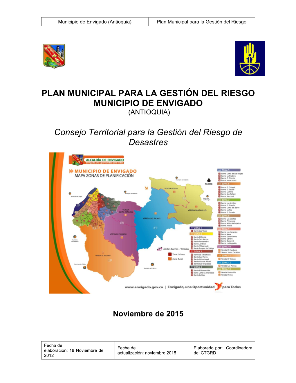 Plan Municipal Para La Gestión Del Riesgo Municipio De Envigado (Antioquia)