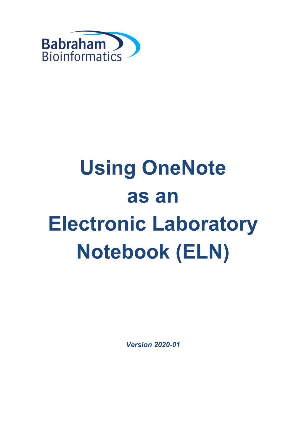 Using Onenote As an Electronic Laboratory Notebook (ELN)