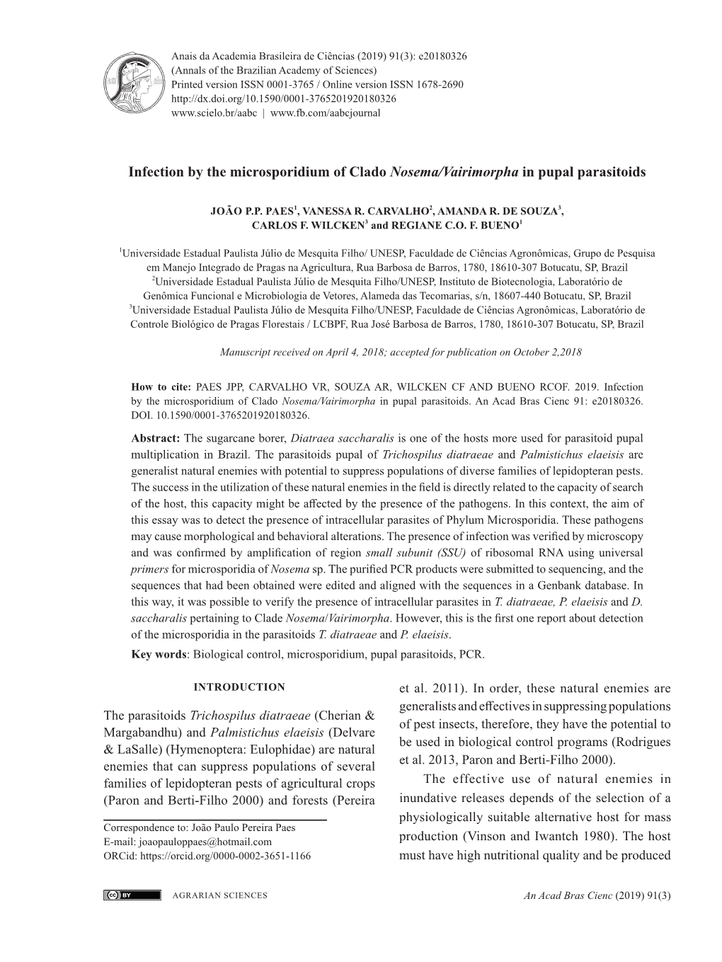 Infection by the Microsporidium of Clado Nosema/Vairimorpha in Pupal Parasitoids