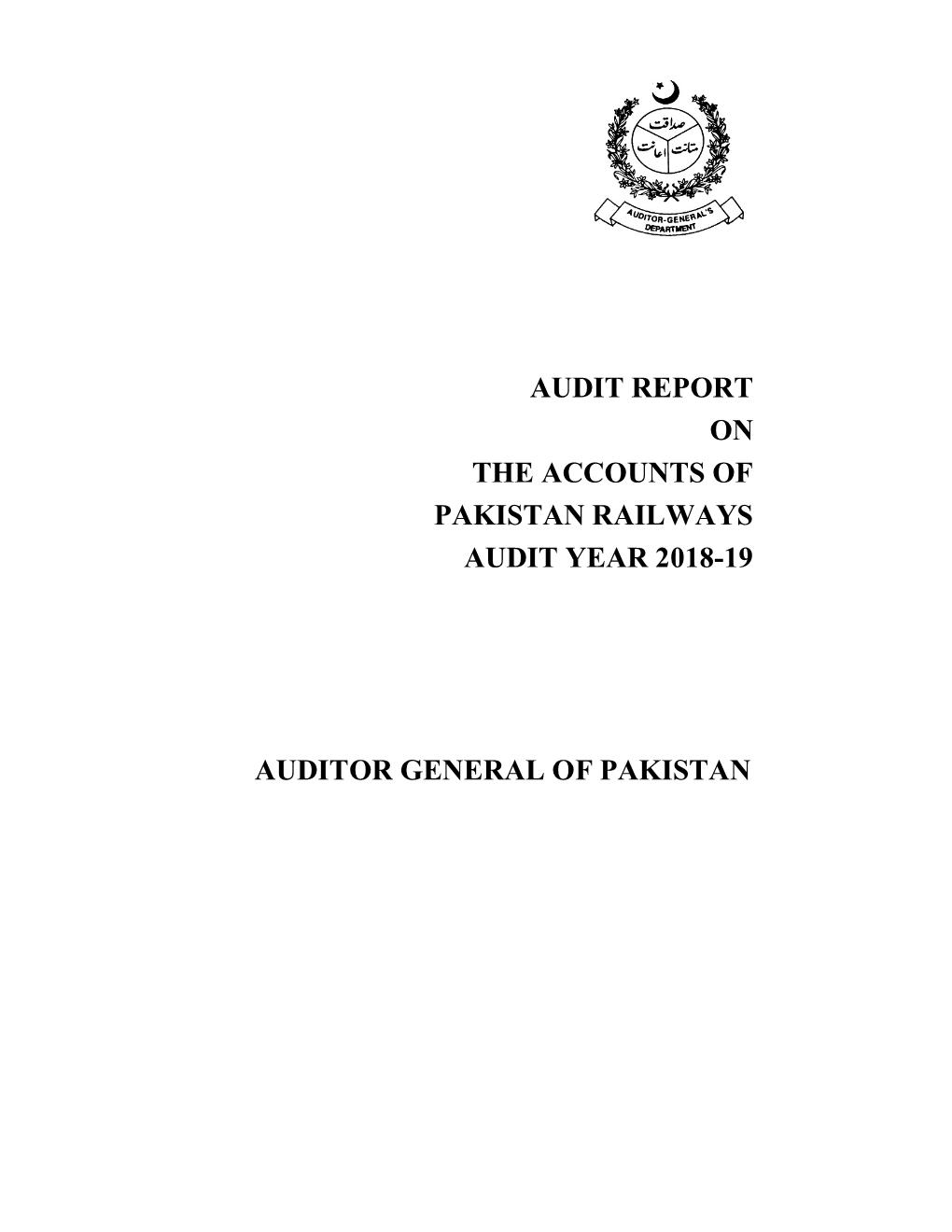 Audit Report on the Accounts of Pakistan Railways Audit Year 2018-19