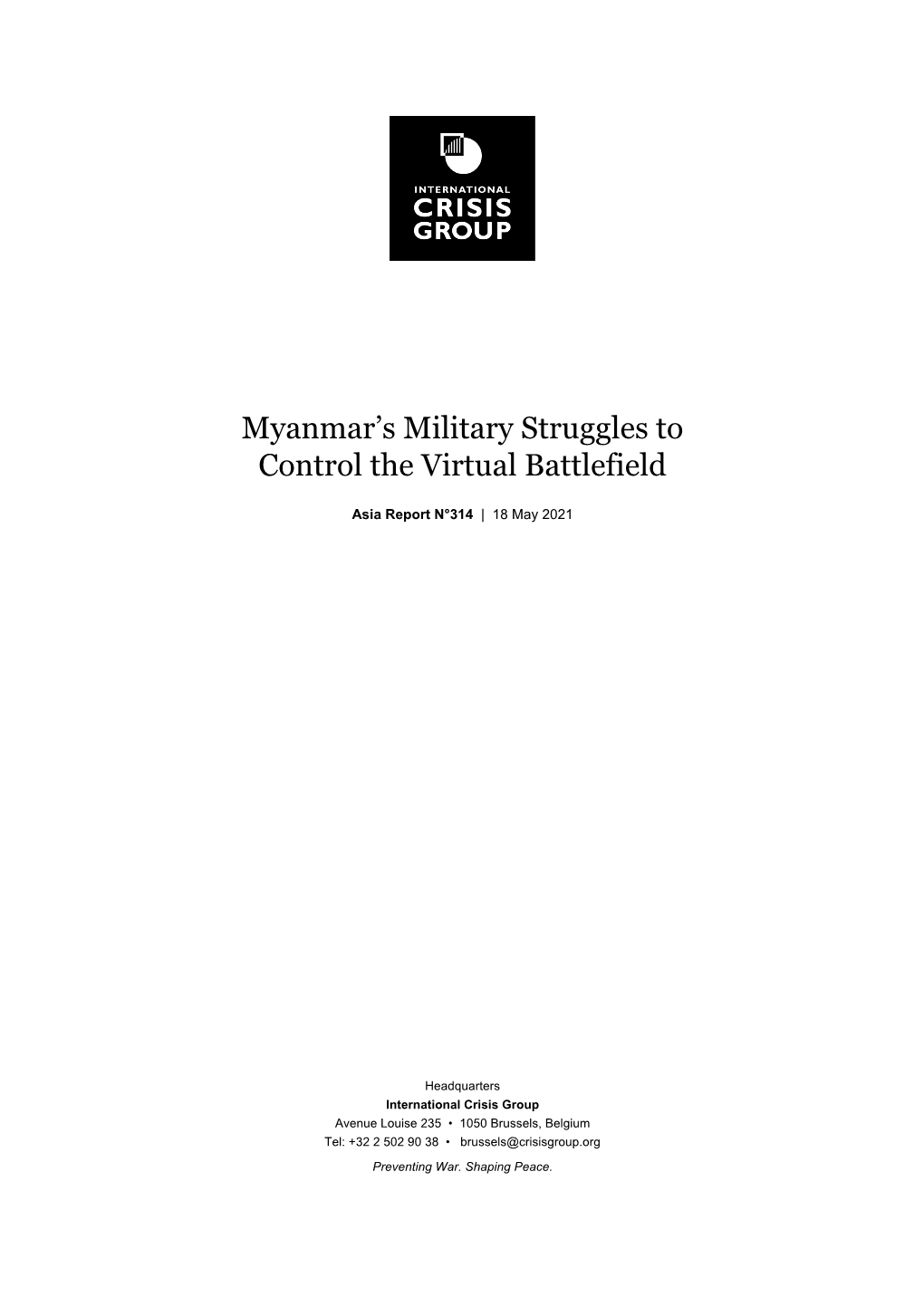 Myanmar's Military Struggles to Control the Virtual Battlefield
