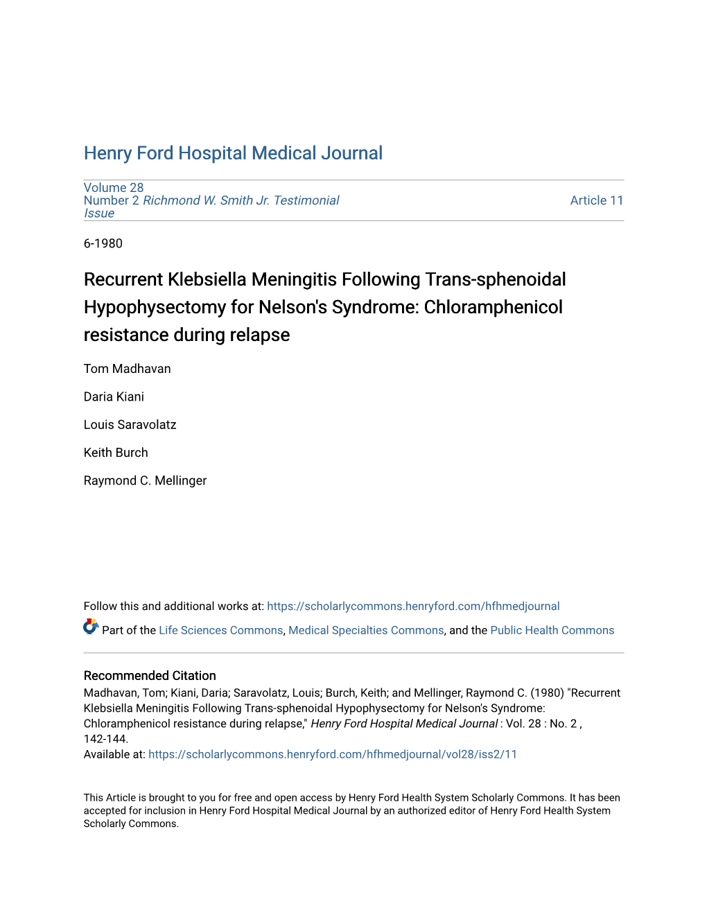 Recurrent Klebsiella Meningitis Following Trans-Sphenoidal Hypophysectomy for Nelson's Syndrome: Chloramphenicol Resistance During Relapse