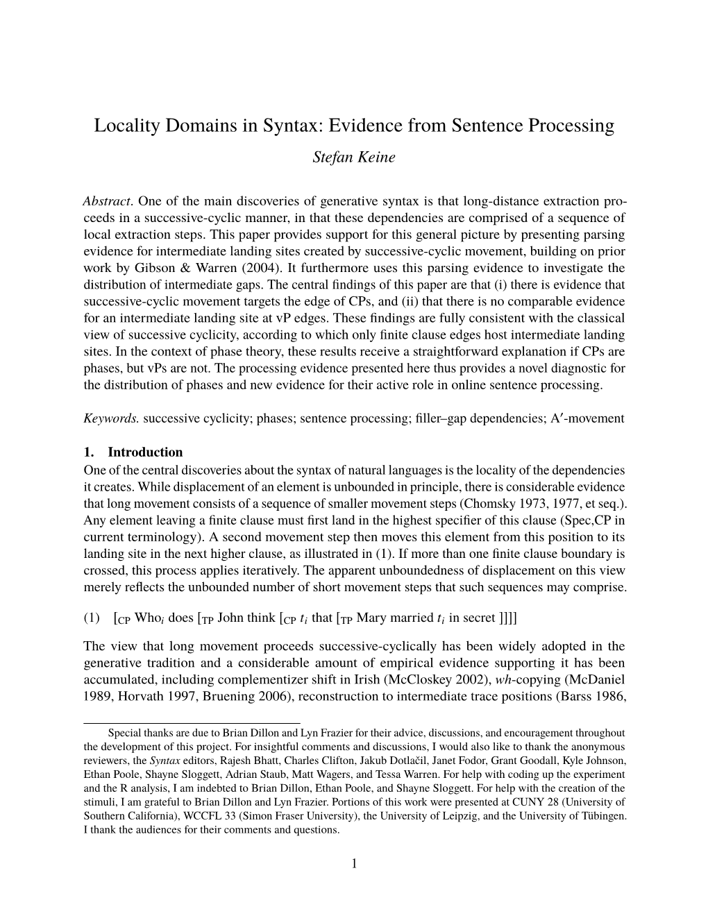 Locality Domains in Syntax: Evidence from Sentence Processing Stefan Keine