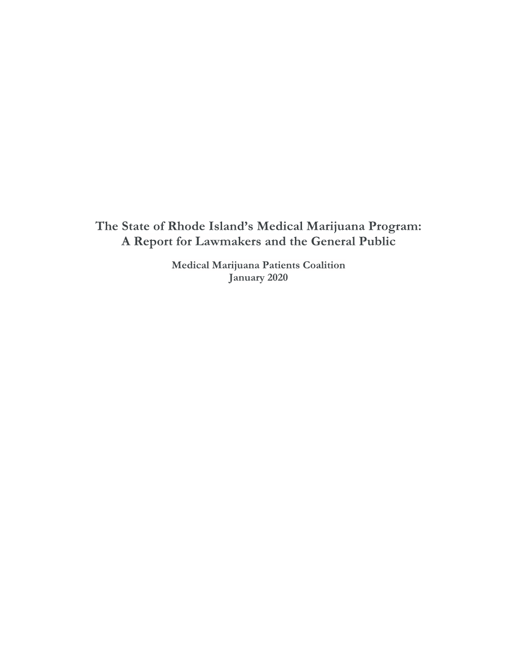 The State of Rhode Island's Medical Marijuana