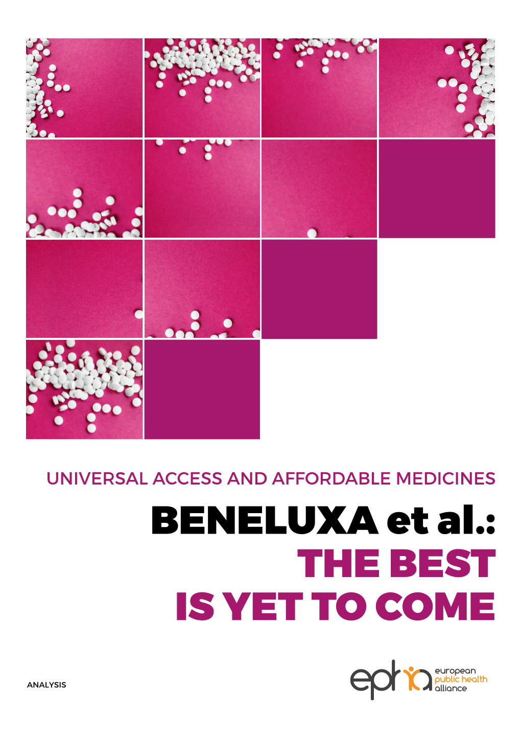 BENELUXA Et Al.: the BEST IS YET to COME
