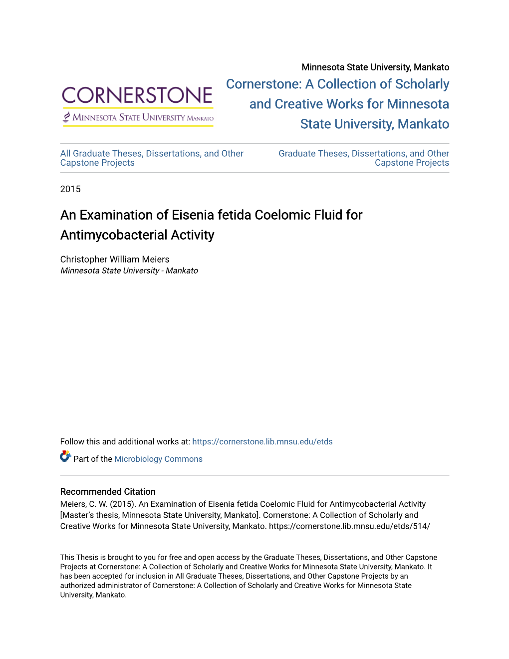 An Examination of Eisenia Fetida Coelomic Fluid for Antimycobacterial Activity