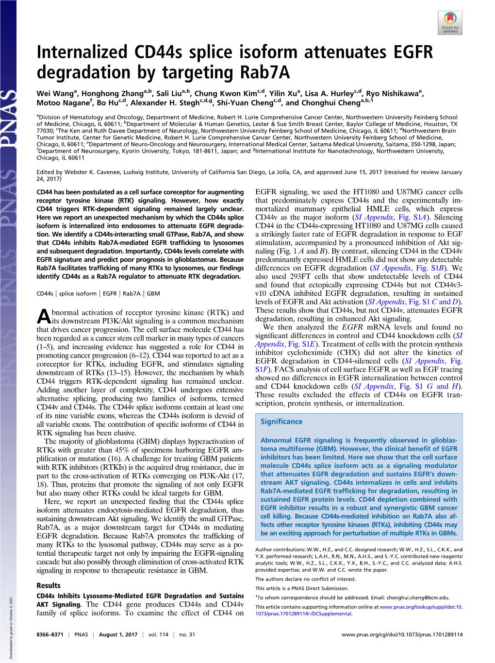 Internalized Cd44s Splice Isoform Attenuates EGFR Degradation by Targeting Rab7a