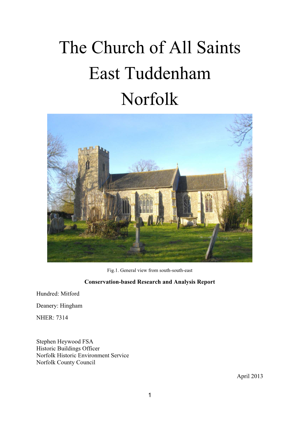 The Church of All Saints East Tuddenham Norfolk