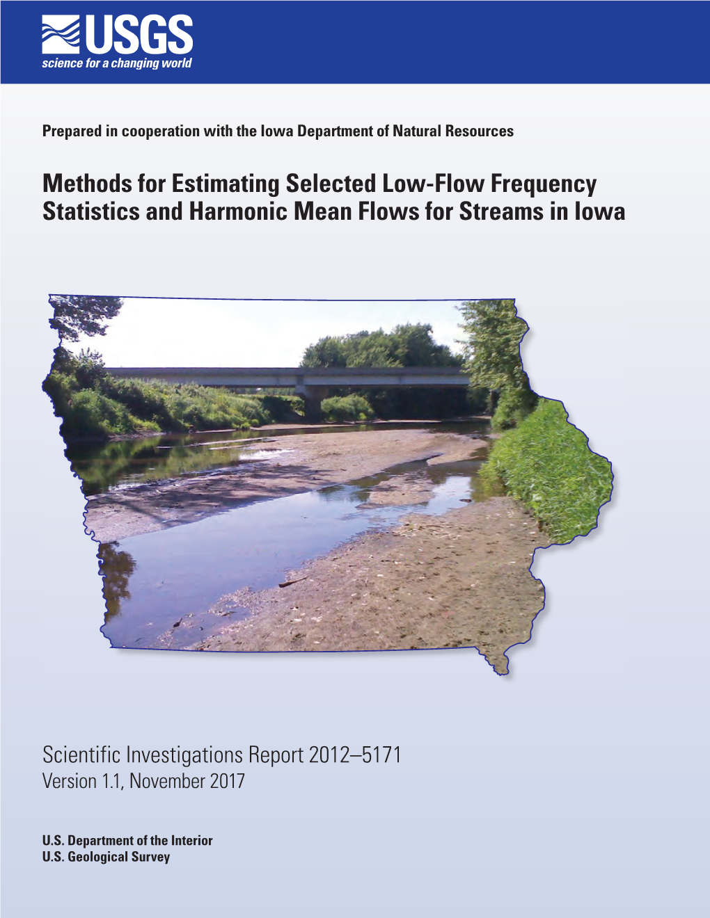 Methods for Estimating Selected Low-Flow Frequency Statistics and Harmonic Mean Flows for Streams in Iowa