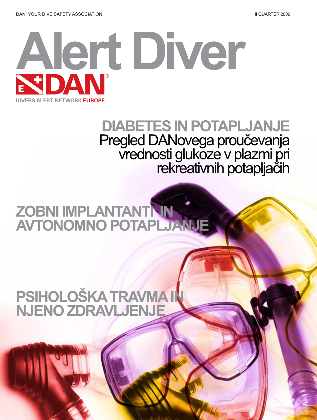 Diabetes in Potapljanje Pregled Danovega Proučevanja Vrednosti Glukoze V Plazmi Pri Rekreativnih Potapljačih