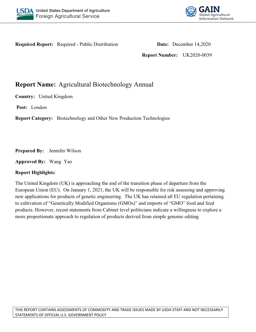 Report Name: Agricultural Biotechnology Annual