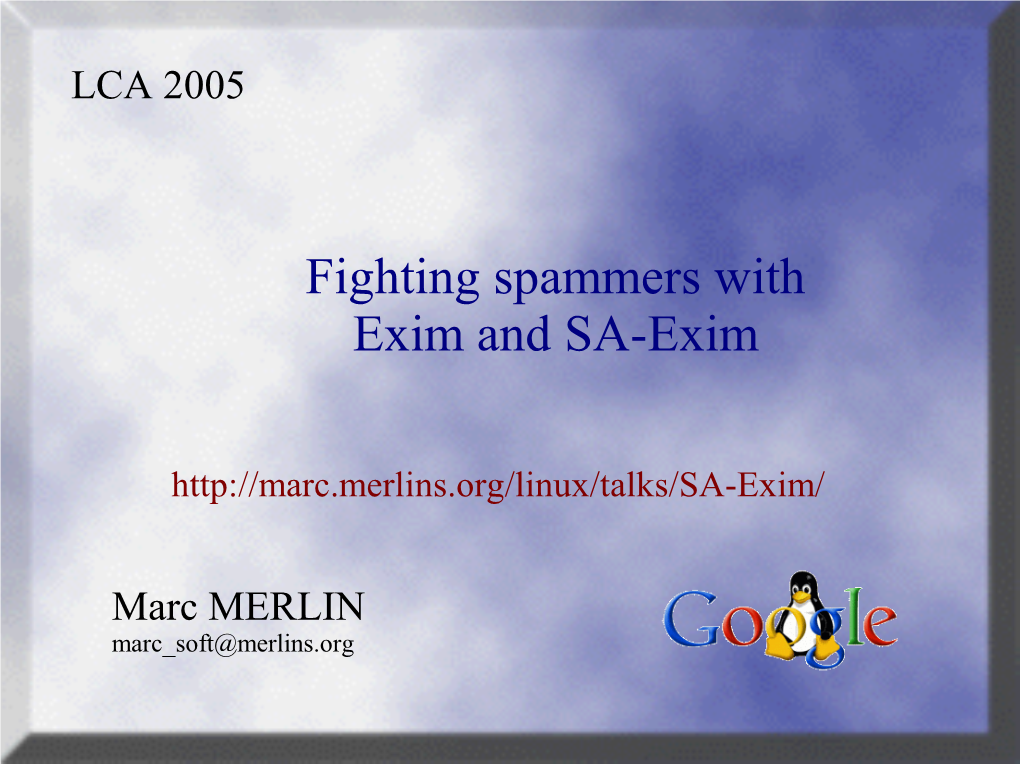 Fighting Spammers with Exim and SA-Exim