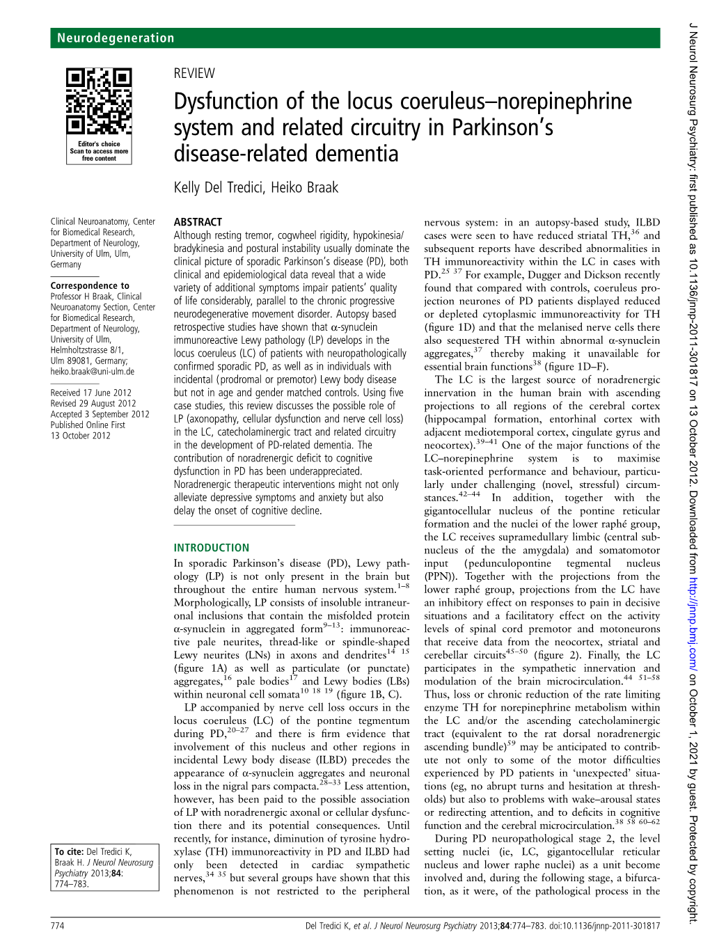 Dysfunction of the Locus Coeruleus–Norepinephrine System And