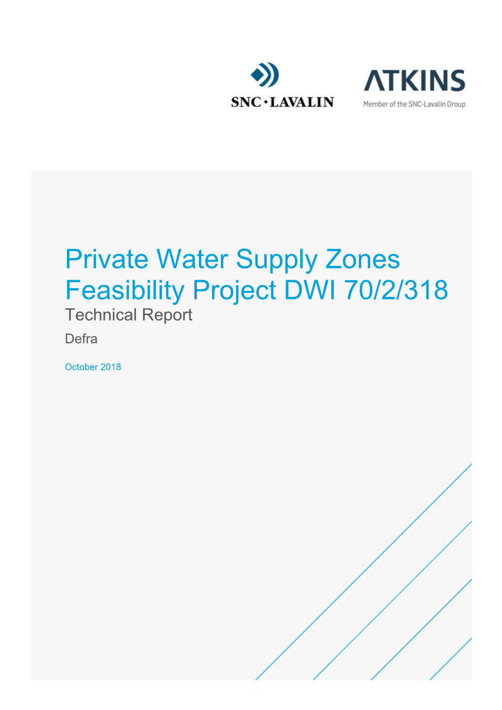 Private Water Supply Zones Feasibility Project DWI 70/2/318