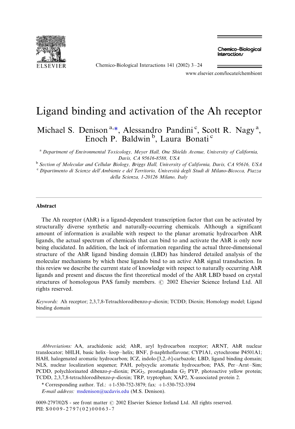 Ligand Binding and Activation of the Ah Receptor
