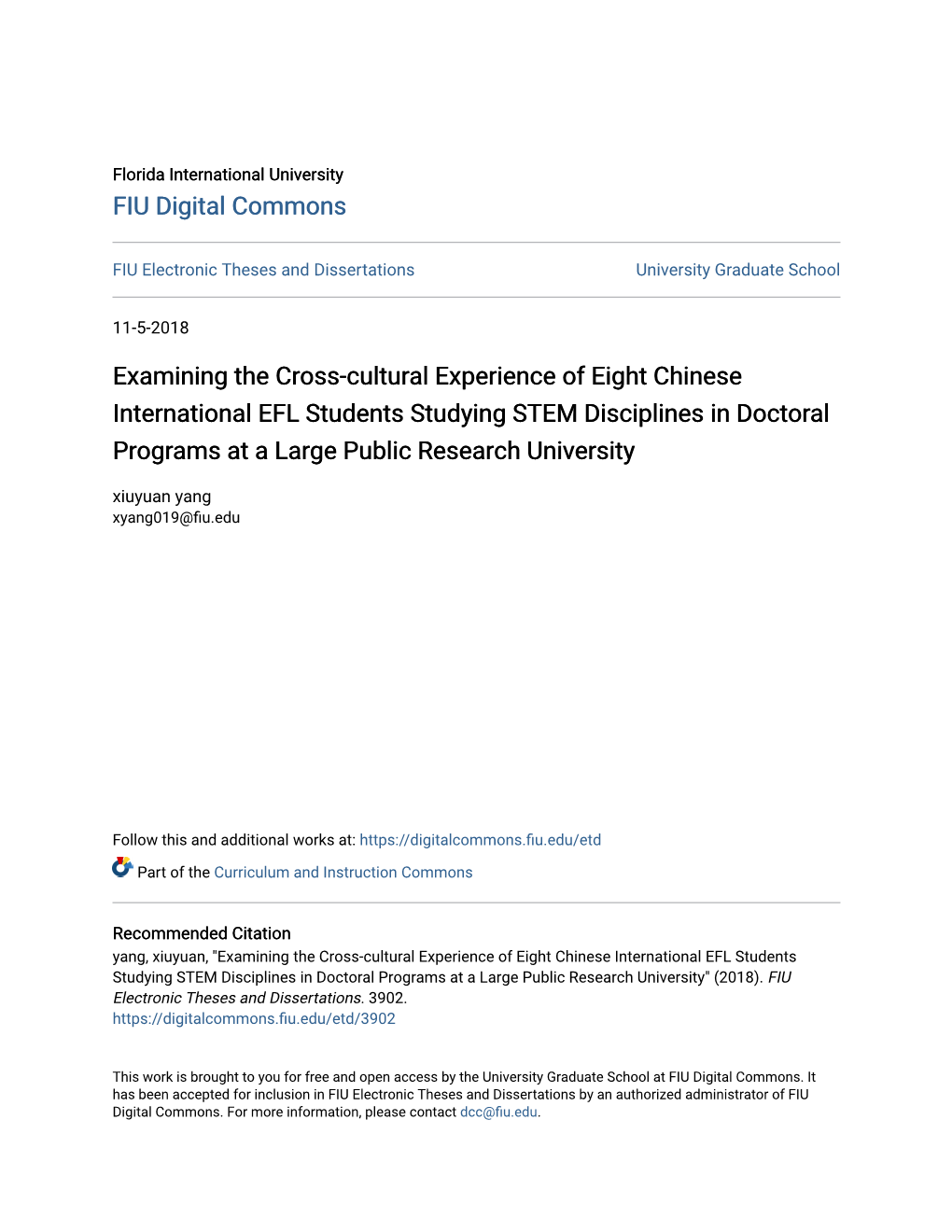 Examining the Cross-Cultural Experience of Eight Chinese International EFL Students Studying STEM Disciplines in Doctoral Progra