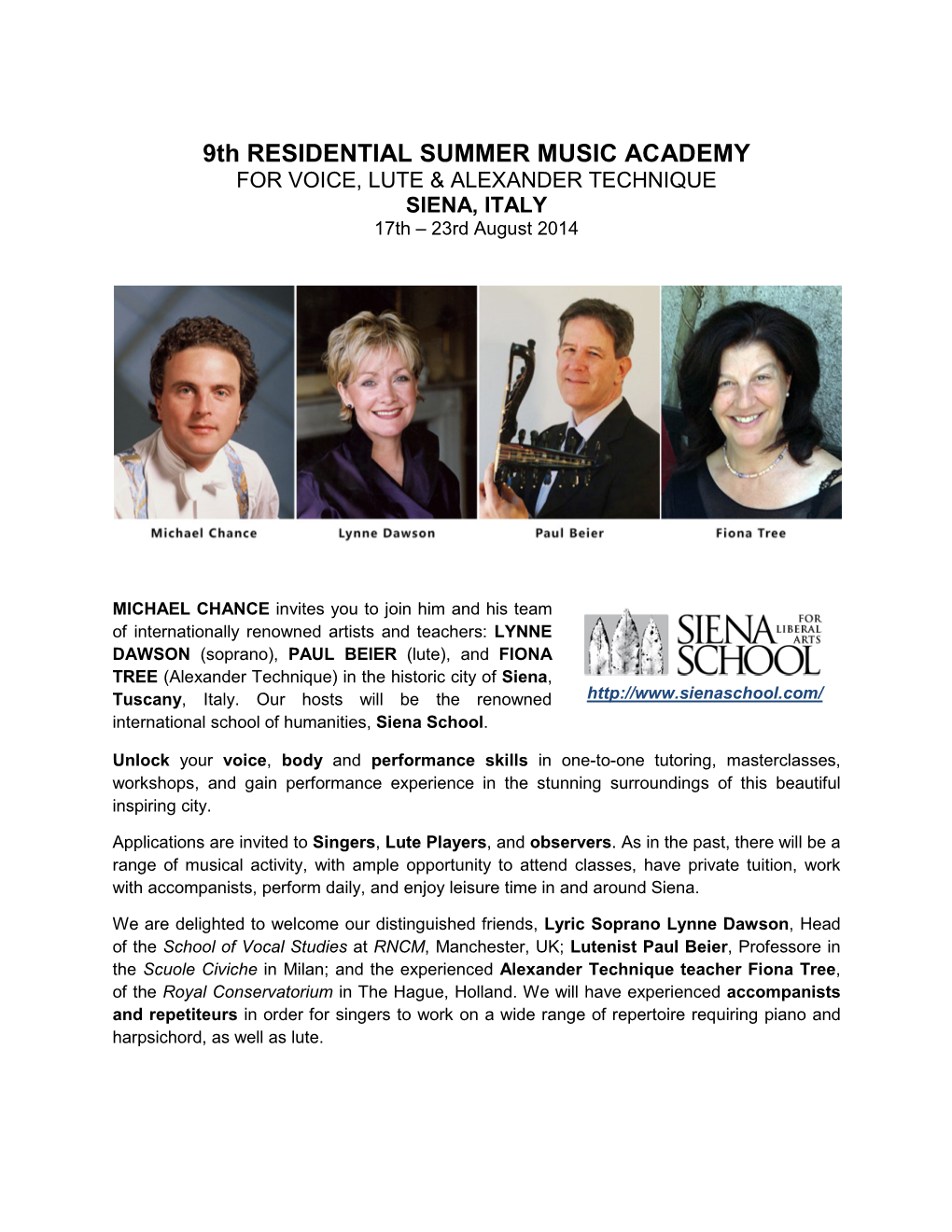 9Th RESIDENTIAL SUMMER MUSIC ACADEMY for VOICE, LUTE & ALEXANDER TECHNIQUE SIENA, ITALY 17Th – 23Rd August 2014