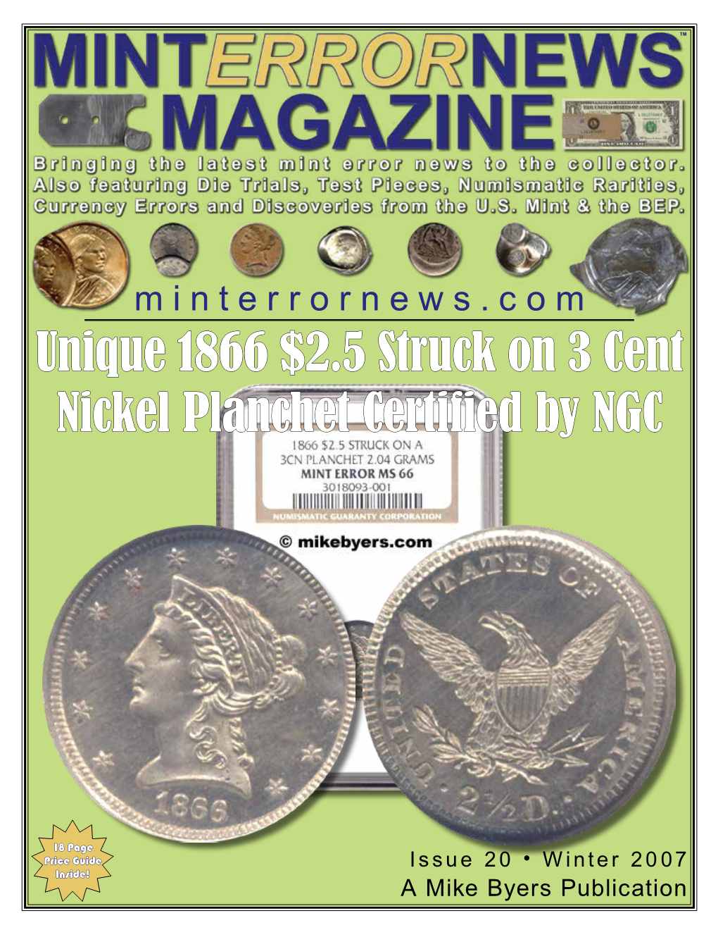 Unique 1866 $2.5 Struck on 3 Cent Nickel Planchet Certified by NGC