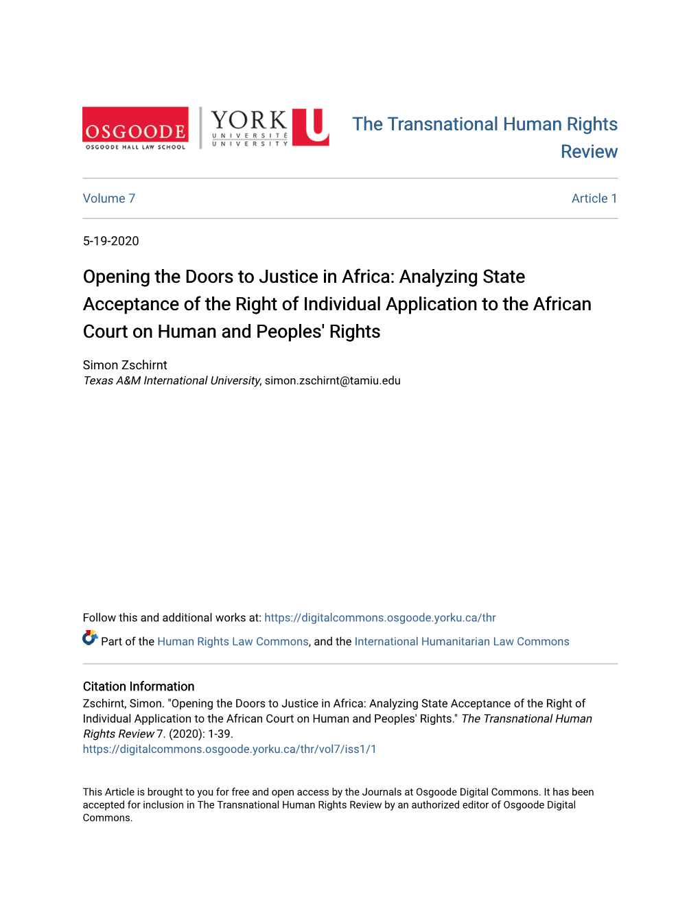 Opening the Doors to Justice in Africa: Analyzing State Acceptance of the Right of Individual Application to the African Court on Human and Peoples' Rights