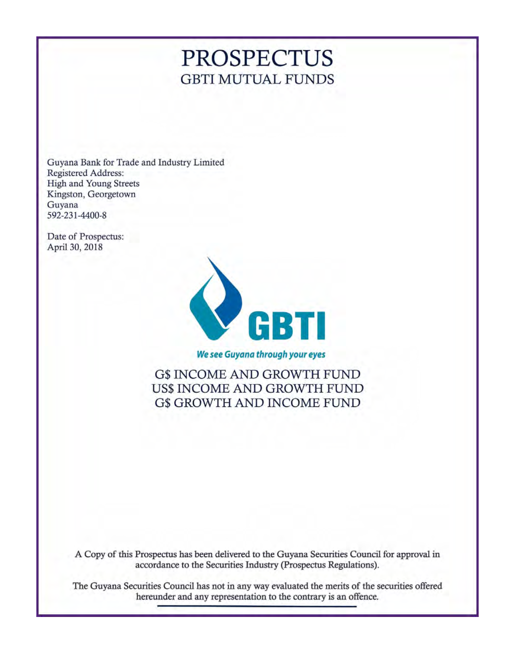 Guyana Bank for Trade and Industry Limited Gbti Mutual Funds G$ Income