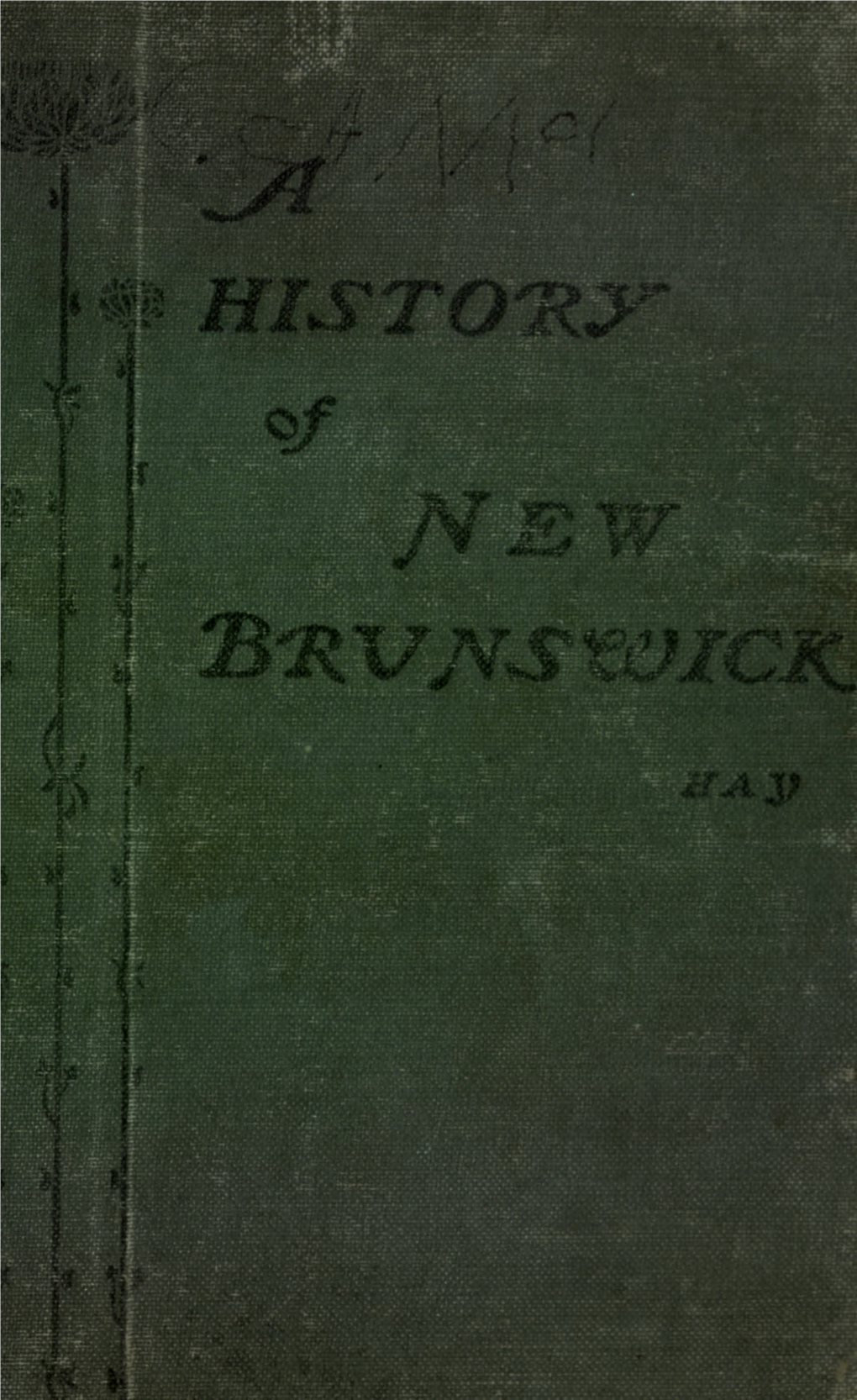 A History of New Brunswick for Use in Public Schools